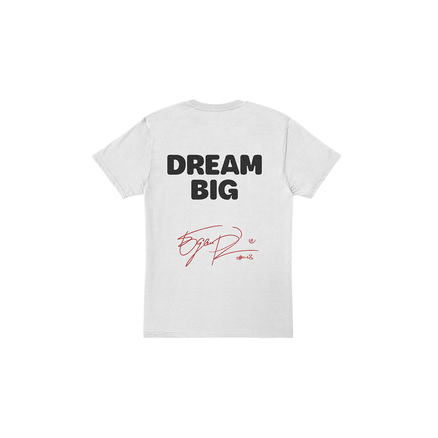 T-Shirt Dream Big