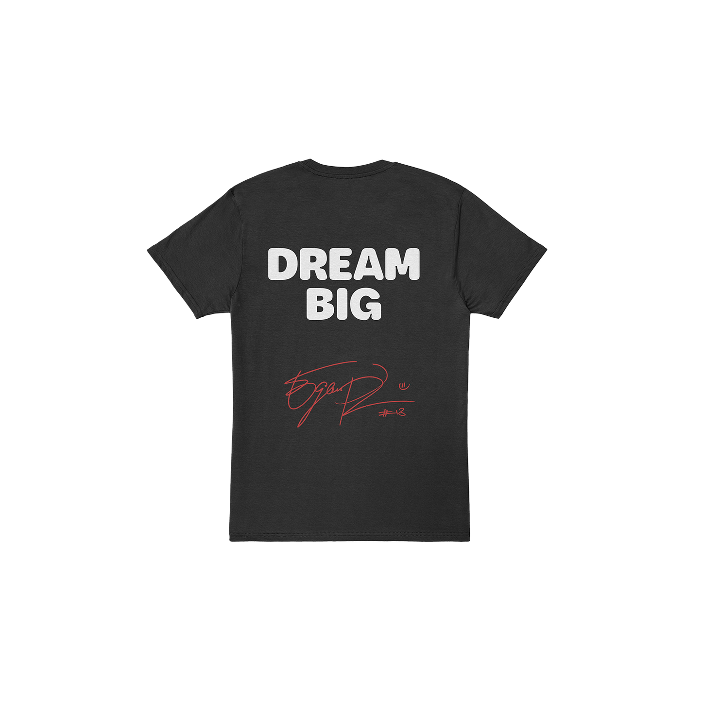 T-Shirt Dream Big