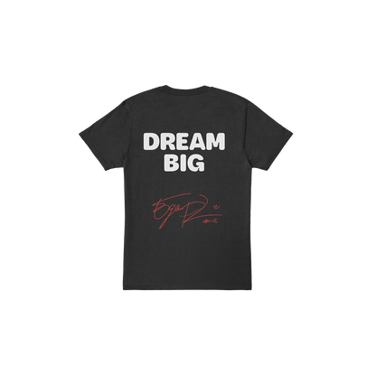 T-Shirt Dream Big